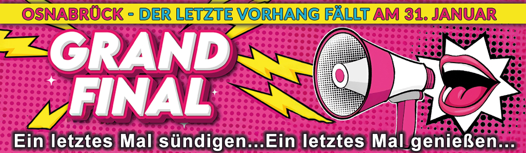 GRAND FINAL - Schließung Osnabrück!